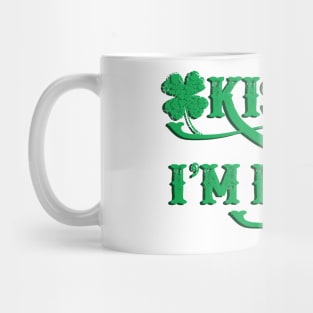 KISS ME I'M IRISH Mug